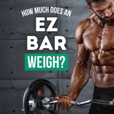 How Much Does an EZ Bar Weigh? A Simple Answer